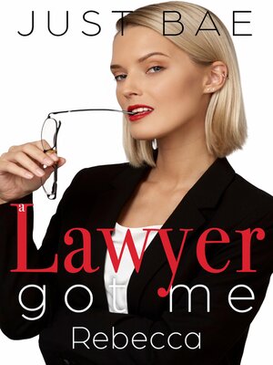 cover image of A Lawyer Got Me